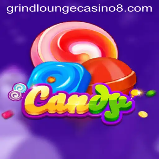 Exploring the Sweet World of 'Candy' at Grind Lounge Casino
