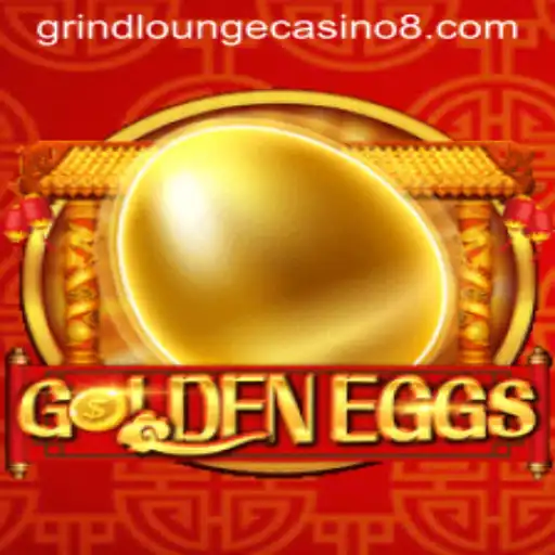 Exploring GoldenEggs: A Thrilling Adventure at Grind Lounge Casino