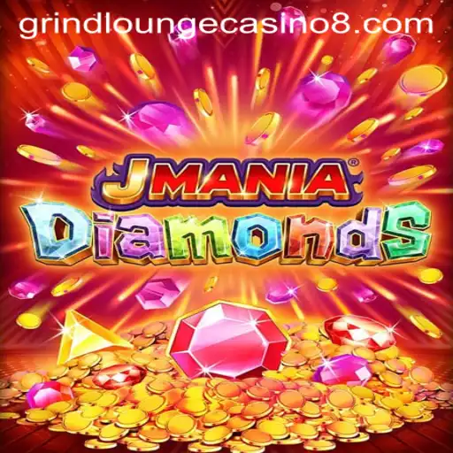 Exploring JManiaDiamonds: A Thrilling Gem at Grind Lounge Casino