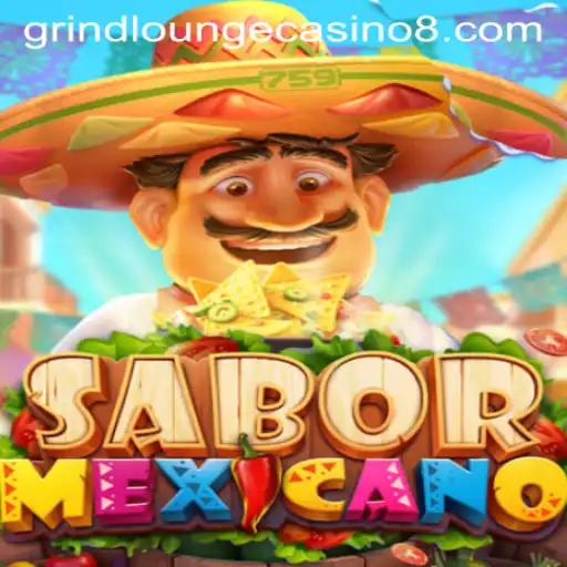 Discover SaborMexicano at Grind Lounge Casino