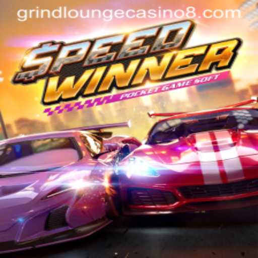 Unleashing the Thrills of SpeedWinner at Grind Lounge Casino