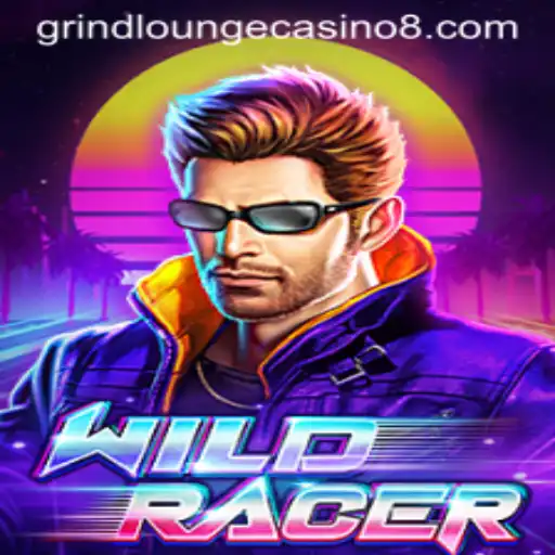 Experience the Thrill of WildRacer at Grind Lounge Casino